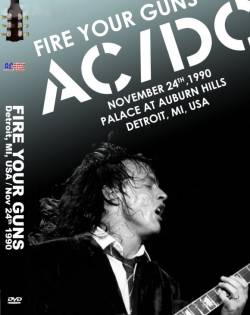 AC-DC : Fire Your Guns (DVD Bootleg)